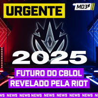 URGENTE: FUTURO DO CBLOL REVELADO PELA RIOT — #MD3 News #18