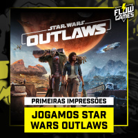 Jogamos STAR WARS OUTLAWS, NOSSA OPINIÃO até agora - #116 #flowgames
