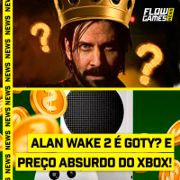 ALAN WAKE 2 é GOTY? E o aumento ABSURDO no PREÇO do XBOX SERIES S! - #FGN #96