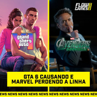 GTA 6 está CAUSANDO DE NOVO e a MARVEL PERDENDO a LINHA - #FGN #168
