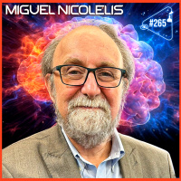MIGUEL NICOLELIS - Ciência Sem Fim #265