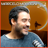 MARCELO MARAGNI - Ciência Sem Fim #218