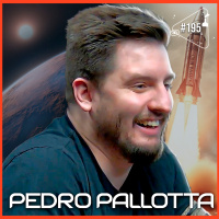 PEDRO PALLOTTA - Ciência Sem Fim #195