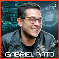 GABRIEL PATO - Ciência Sem Fim #176