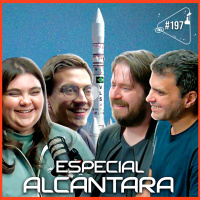 ESPECIAL ALCÂNTARA - Ciência Sem Fim #197