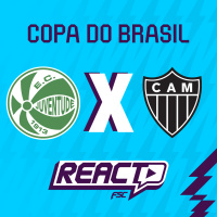 JUVENTUDE x ATLÉTICO-MG - Copa do Brasil FSC React