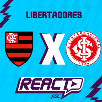 FLAMENGO x INTERNACIONAL - Copa Libertadores FSC React