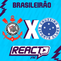 CORINTHIANS x CRUZEIRO - Brasileirão Série A FSC React
