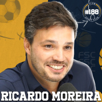 RICARDO MOREIRA [DIRETOR DO ORLANDO CITY] - Flow Sport Club #188