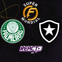 PALMEIRAS x BOTAFOGO - Super Mundial de Clubes FSC React