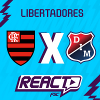 FLAMENGO x INDEPENDIENTE MEDELLÍN - Copa Libertadores FSC React