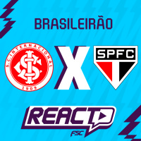 INTERNACIONAL x SÃO PAULO - Brasileirão FSC React