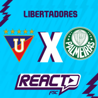 LDU QUITO x PALMEIRAS - Copa Libertadores FSC React