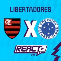  FLAMENGO x CRUZEIRO - Copa Libertadores FSC React