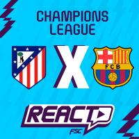 ATLÉTICO DE MADRID x BARCELONA - Champions League FSC React