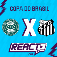 CORITIBA x SANTOS - Copa do Brasil FSC React