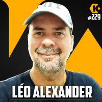 LÉO ALEXANDER - COMPRAS CORPORATIVAS - KRITIKÊ PODCAST #229