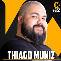 THIAGO MUNIZ - PROSPECÇÃO E VENDAS B2B - KRITIKÊ PODCAST #222