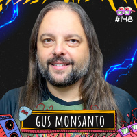 GUS MONSANTO - AMPLIFICA #148