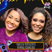 THALITA PERTUZATTI E DEBORA PINHEIRO - AMPLIFICA #142