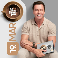 Café com Deus Pai | 19 de março