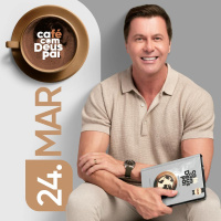 Café com Deus Pai | 24 de março 