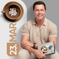 Café com Deus Pai | 23 de março