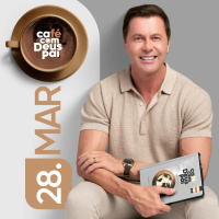 Café com Deus Pai | 28 de março