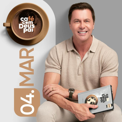 Café Com Deus Pai | Podcast oficial
