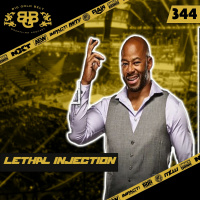#BGB Podcast Ep. 344: Lethal Injection