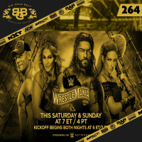#BGB Podcast Ep. 264: Its #Wrestlemania Week I Think?