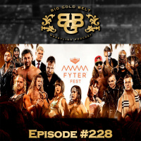 #BGB Podcast Ep. 228: The Fyte Continues