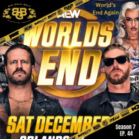 Big Gold Belt Wrestling Podcast: World’s End Again