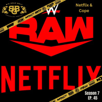 Big Gold Belt Wrestling Podcast: Netflix  Cope