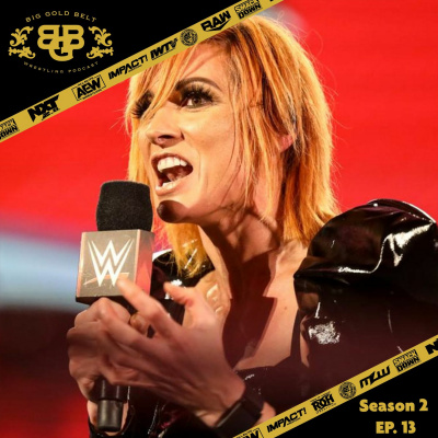 Big Gold Belt Wrestling Podcast