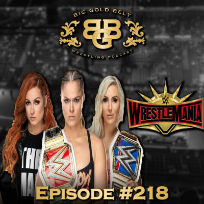 Big Gold Belt Wrestling Podcast