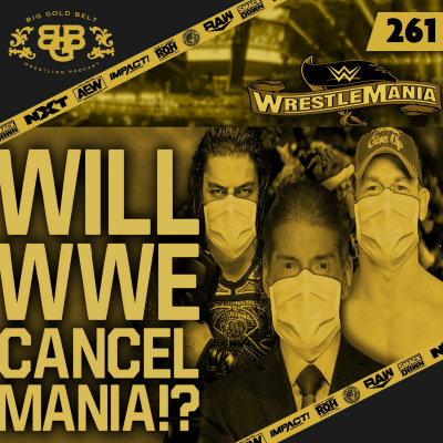Big Gold Belt Wrestling Podcast