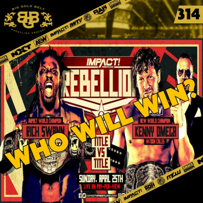 Big Gold Belt Wrestling Podcast