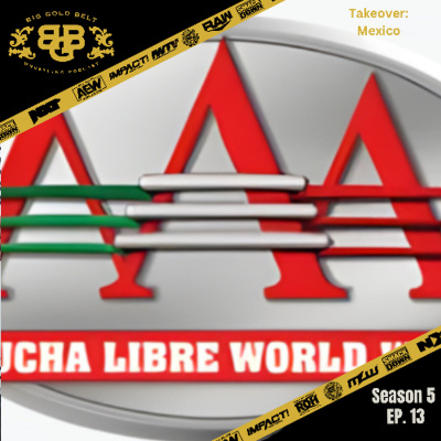 Big Gold Belt Wrestling Podcast