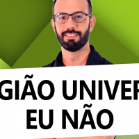 RELIGIÃO UNIVERSAL EU NÃO