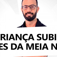 CRIANÇA SUBIR ANTES DA MEIA NOITE