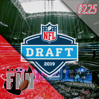 Fumble na Net Podcast 225 – Filosofando o draft 2019
