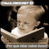 Episode 1 - Por que falar sobre livros?
