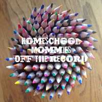 Homeschooling with Erin: Podcast Episode 1