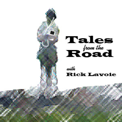 Tales From The Road With Rick Lavoie