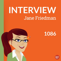 ​​The publishing world is changing. Jane Friedman tells us how.