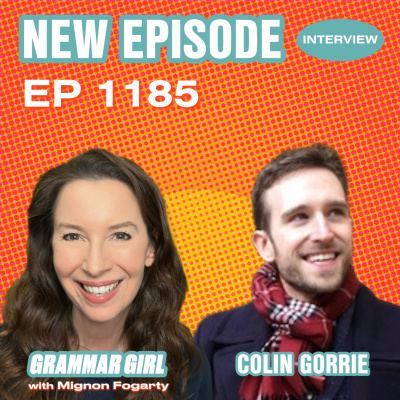 Grammar Girl Quick And Dirty Tips For Better Writing