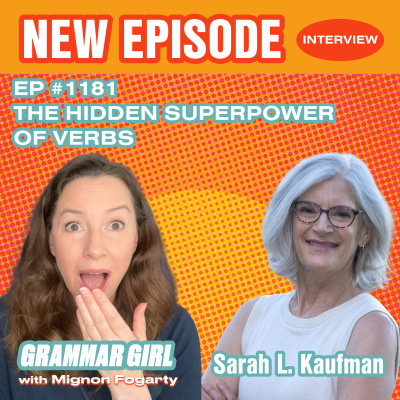 Grammar Girl Quick And Dirty Tips For Better Writing