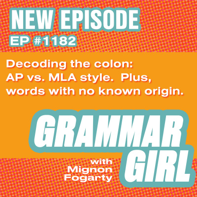 Grammar Girl Quick And Dirty Tips For Better Writing
