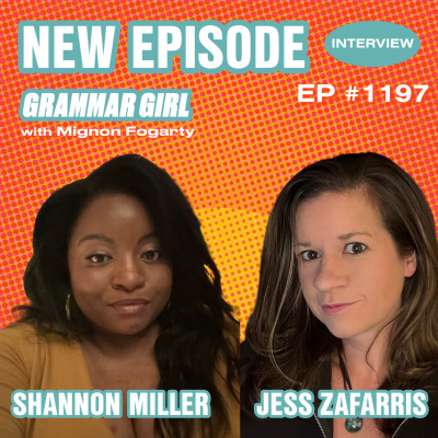 Grammar Girl Quick And Dirty Tips For Better Writing